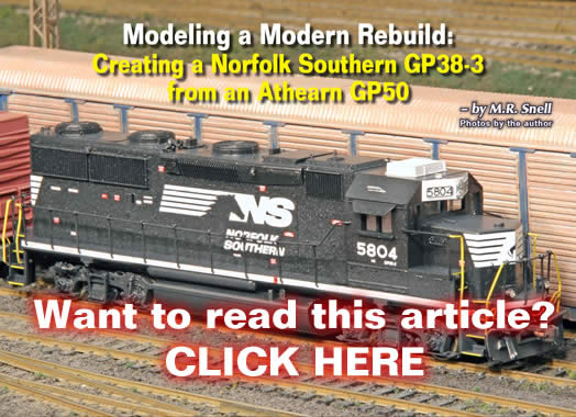 Kitbashing a Norfolk Southern GP38-3 - Model trains - MRH Column August 2012