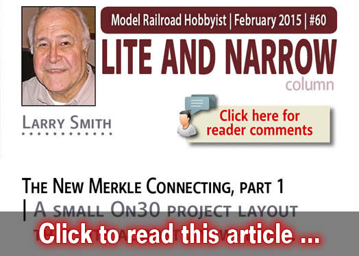 Lite &amp; Narrow: New Merkle Connecting RR, part 1 - Model trains - MRH column February 2015