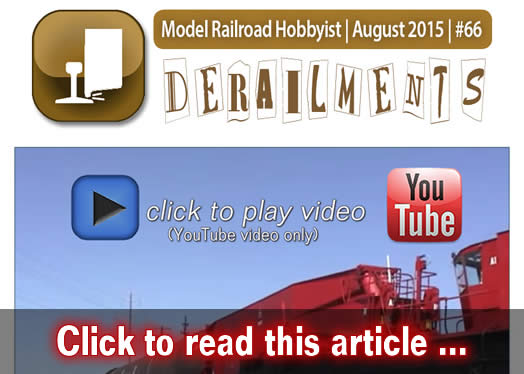 August Derailments humor/bizarre facts - Model trains - MRH feature August 2015