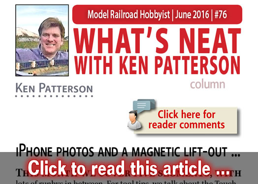 What?s Neat: iPhone vs DSLR, Interlocking tower, and more ... - Model trains - MRH column June 2016