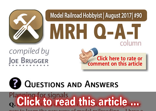 MRH Q-A-T: Planning for signals, ? - Model trains - MRH column August 2017