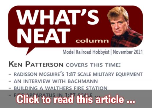 What's Neat: Raddison McGuires military models - Model trains - MRH column November 2021